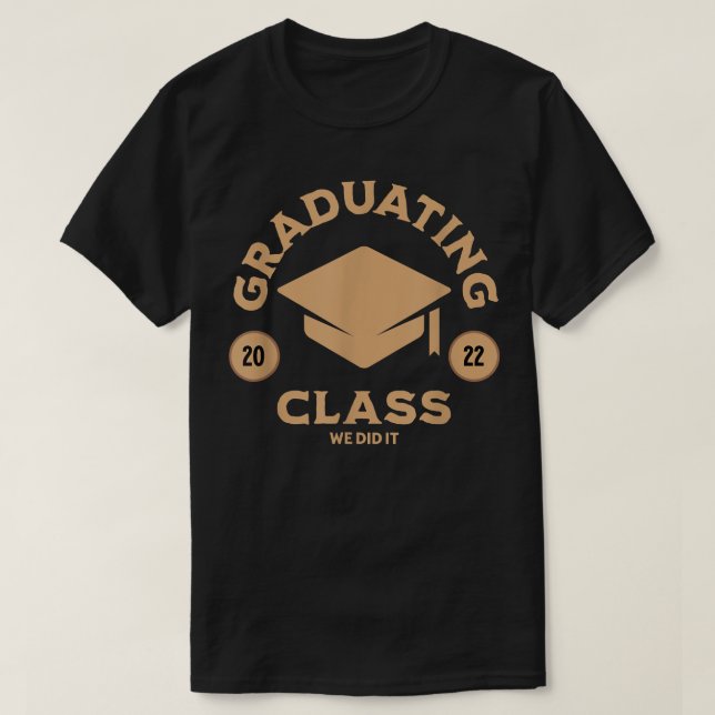 T-shirt Classe de fin d'études 2022 Design de classe pour  (Design devant)