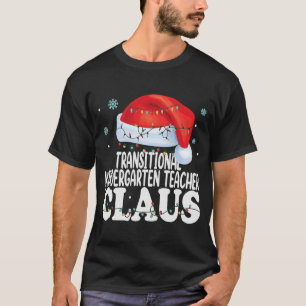 T-shirt Classe d'enseignant de maternelle transitoire Noël