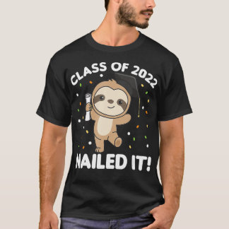 T-shirt Classe Enfants De 2022 Nail It Sloth Graduation