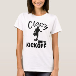 T-shirt Classé Jusqu'Au Kickoff Funny Football Design