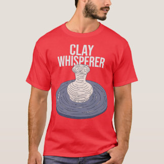 T-shirt Classe Poterie Argile Whisperer Texte Clayware