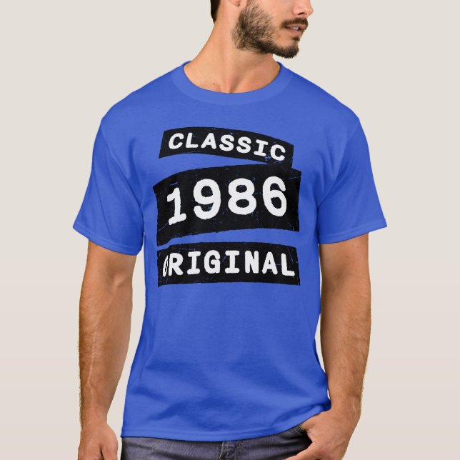 T-shirt Classic 1986 Original Old Year of Birth Birthday f (Devant)