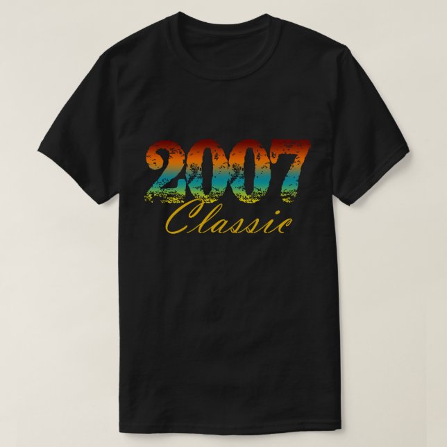 T-shirt Classic 2007 Tee Né en 2007 Cadeaux d'anniversaire (Design devant)