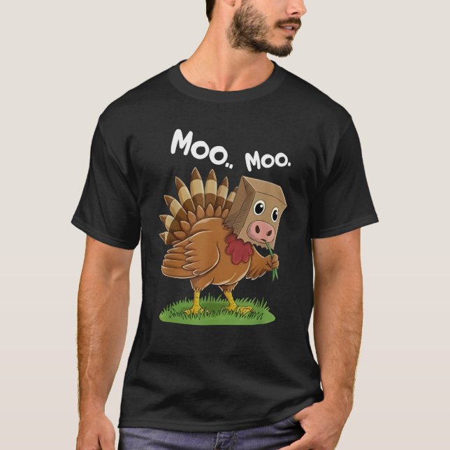 T-shirt Classic Turkey Cow Moo Moo. Funny Thanksgiving (Devant)