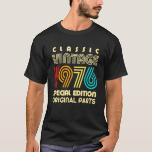 T-shirt Classic Vintage 1976 Special Edition Original Part