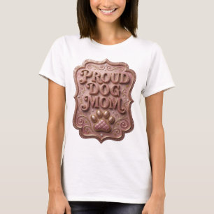 T-shirt Classique Rose PROUD DOG MOM Conception Gras