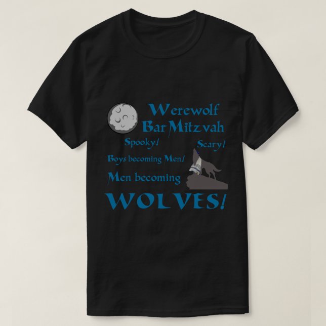 T-shirt classique Werewolf Bar Mitzvah (Design devant)