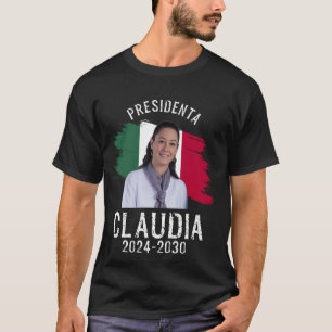 T-shirt Claudia Sheinbaum Présidente mexicaine