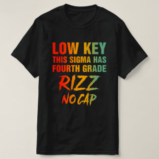 T-shirt Clé Basse Cette Sigma A Quart Rizz Pas de Casquett