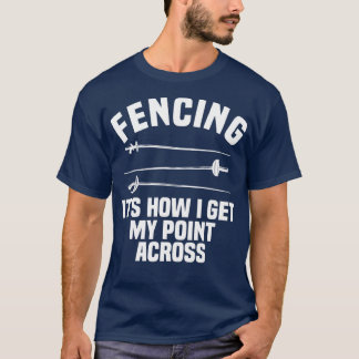 T-shirt Clé de clôture Sport Pile Epee Sabre Sword Fencer