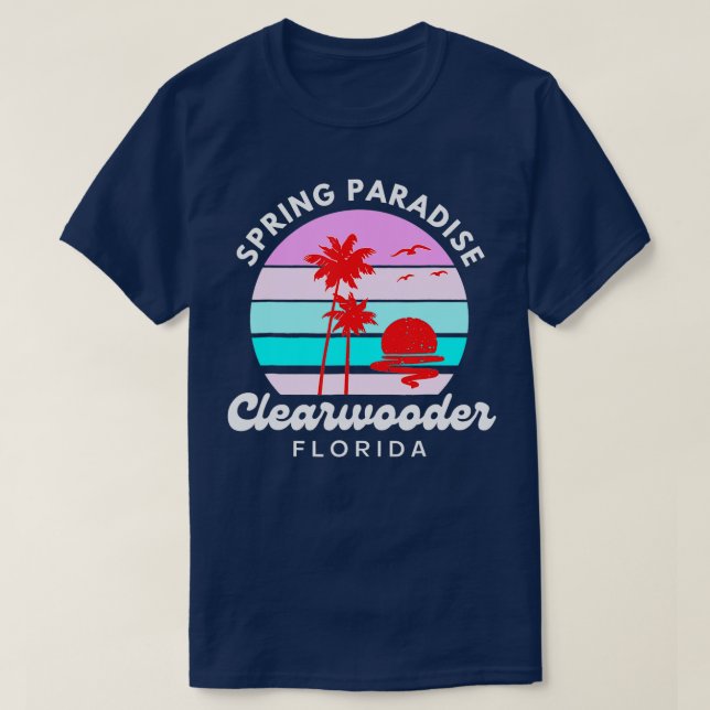 T-shirt Clearwooder Florida Funny Philadelphia Slang Sprin (Design devant)
