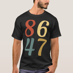 T-shirt Clic Vintage Style 80 86 47 Anti Trump 8647