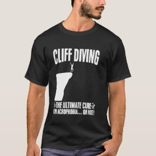 T-shirt Cliff Diving Ultimate Cure pour Acrophobie ou pas 