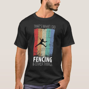 T-shirt Clôture des clôtures Arts martiaux Épée Combat