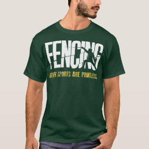 T-shirt clôtures Autres Sports Sans Pointless Fencer Epee