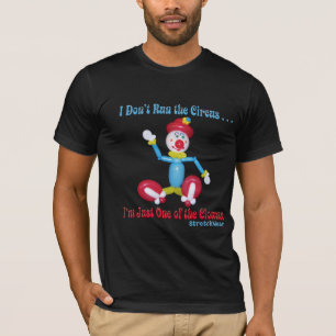 T-shirt Clown de ballon - je ne cours pas le cirque