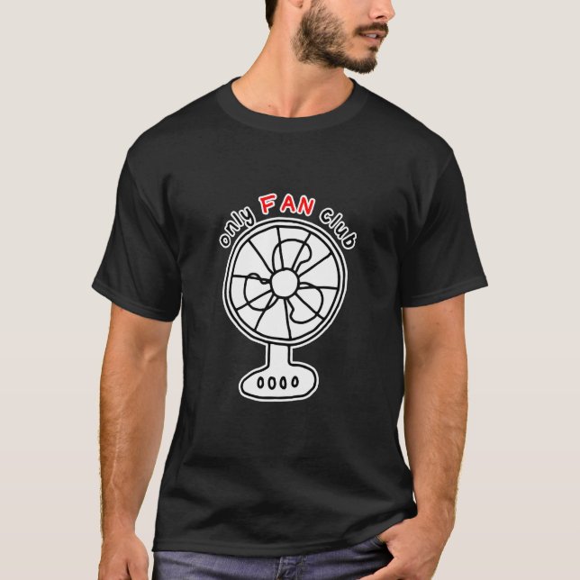 T-shirt Club de fans uniquement (Devant)