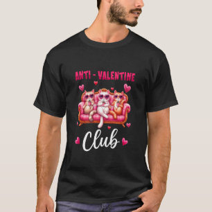 T-shirt Club de la Saint-Valentin Sarcastique Anti Trois C