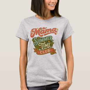 T-shirt Club de l'été Rétro Mama - Typographie Vintage