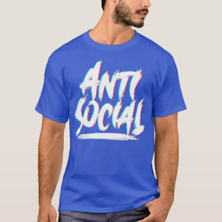 T-shirt Club EDM Misanthropique Antisocial