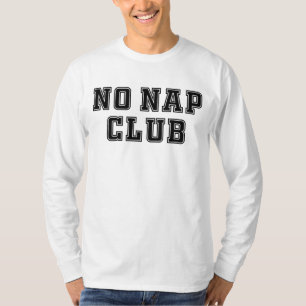 T-shirt Club Sans Sieste  