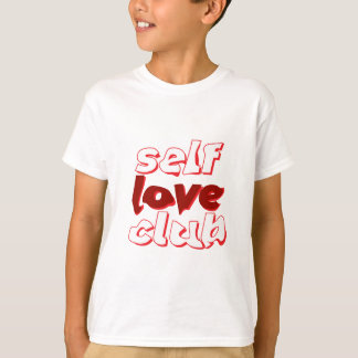 T-shirt Club Self Love