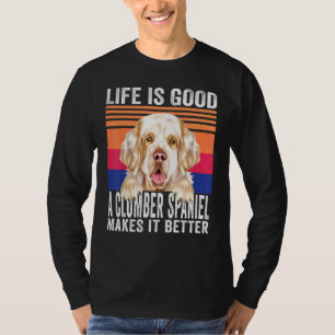 T-shirt Clumber Spaniels Rend Votre Vie Bonne Vintage