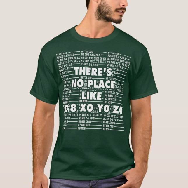 T-shirt CNC Machinist I Funny CAD G28 Operator GCode (Devant)