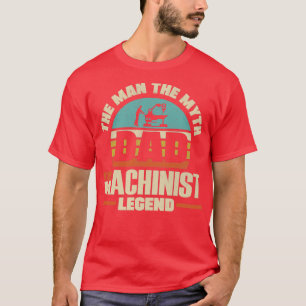 T-shirt Cnc Machinist Metalworker Machine Père