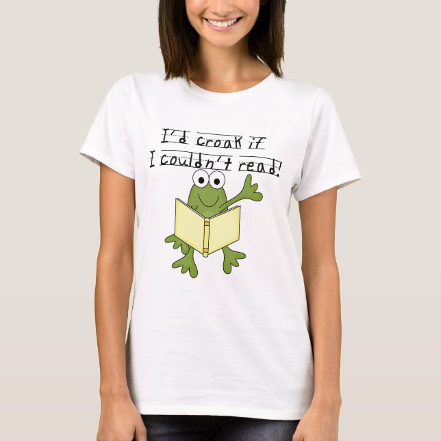 T-shirt Coassement de grenouille si je ne pourrais pas (Devant)