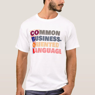 T-shirt COBOL is Common Business-Oriented Language