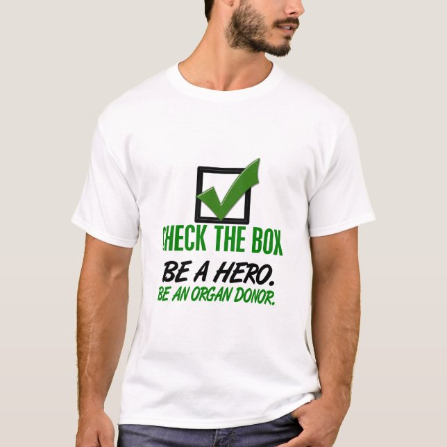 T-shirt Cochez La Case Être Un Donateur D'Organe 1 (Devant)