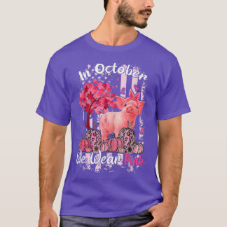 T-shirt Cochon En Octobre Nous Portons Les Lauréats Du Can