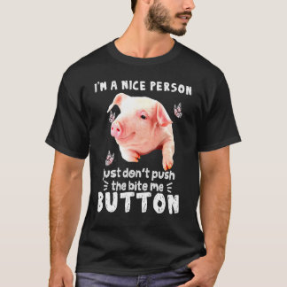 T-shirt Cochon Une Personne Agréable Juste De Ne Pas Poser