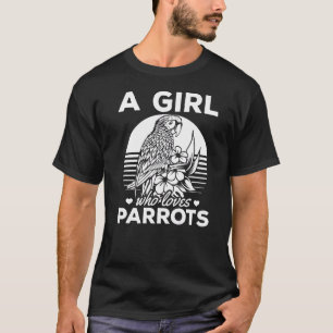 T-shirt Cockatiel Parrot Oiseaux Filles I A Girl Qui Aime