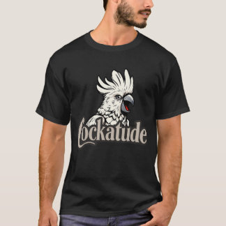 T-shirt Cockatoo Attitude "Cockatude" Homme