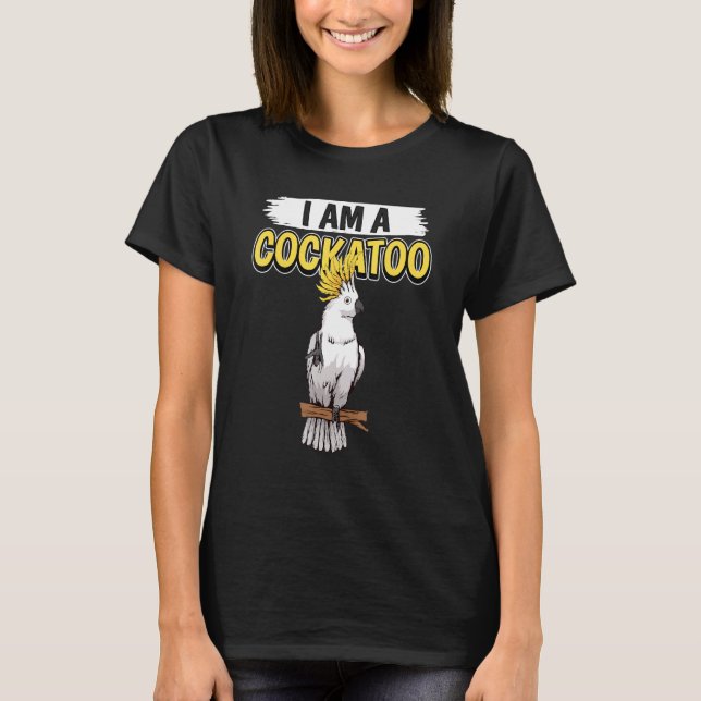 T-shirt Cockatoos Citer Parrot Je Suis Un Cockatoscope (Devant)