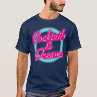 T-SHIRT COCKTAILS ET RÊVES
