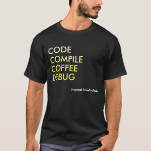 T-shirt Code Compile Coffee Debug
