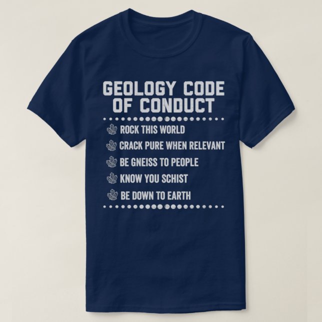 T-shirt Code De Conduite Géologue Puns Humour Chemise (Design devant)