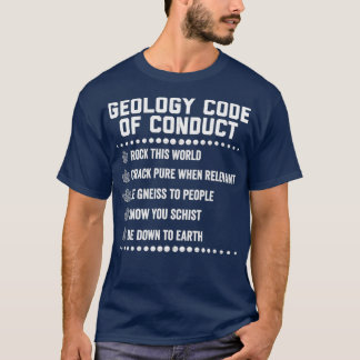 T-shirt Code De Conduite Géologue Puns Humour Chemise