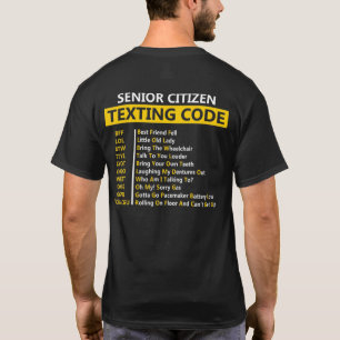 T-shirt Code de SMS pour les seniors Bff Lol Btwttyl Byot 