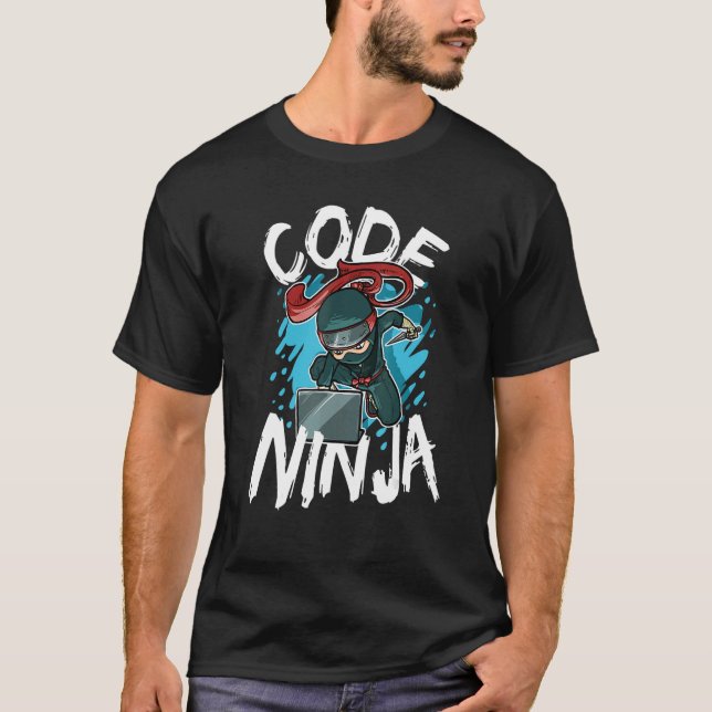 T-shirt Code Ninja Programmation Coder Logiciel Nerd (Devant)