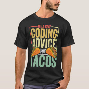 T-shirt Coder Taco Coding Nourriture mexicaine pour progra