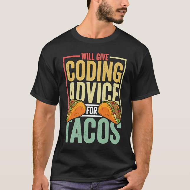 T-shirt Coder Taco Coding Nourriture mexicaine pour progra (Devant)