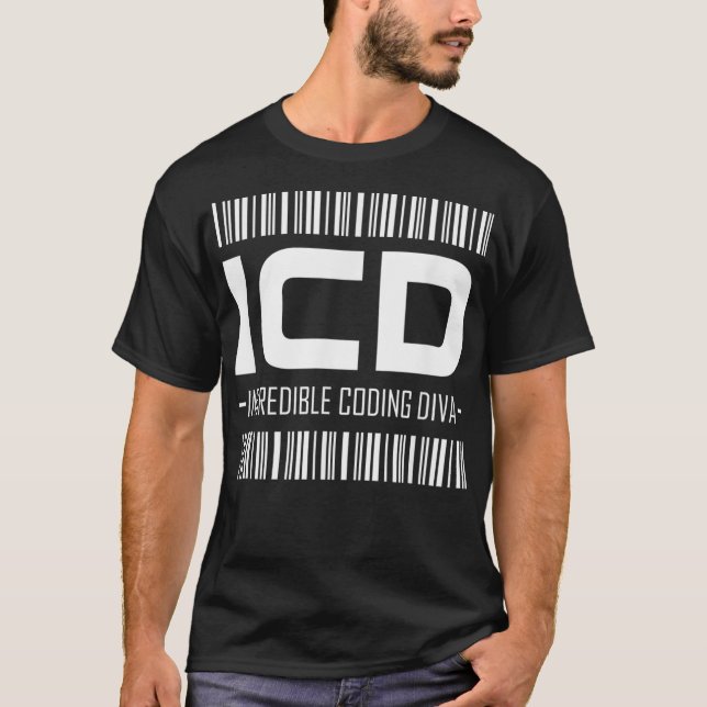 T-shirt Codeur Médicale amusant ICD Incroyable Coder Diva  (Devant)
