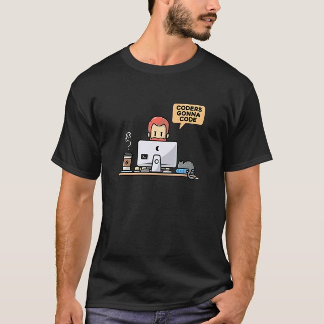 T-shirt Codeurs Gonna Code Programmeur Ordinateur Geek Pc  (Devant)