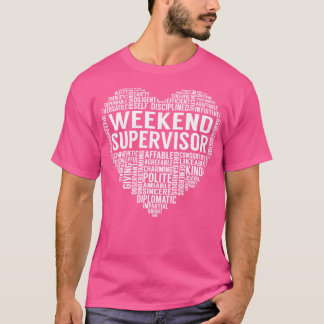T-shirt Coeur du superviseur du week-end