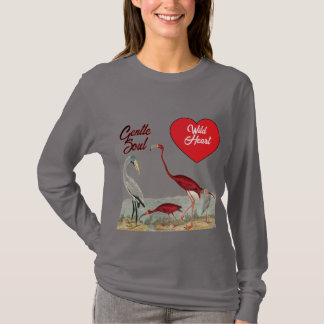 T-shirt Coeur sauvage, Âme douce - Oiseaux Design T-S femm