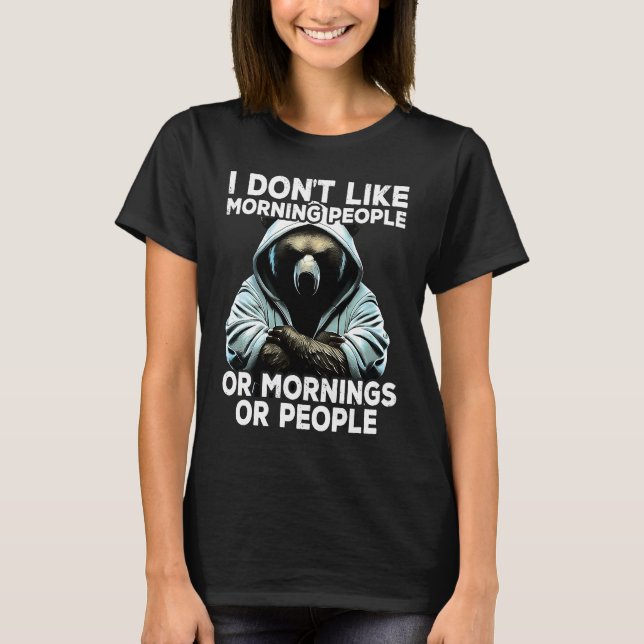 T-shirt Coffee Bear I I dont like morning people (Devant)